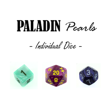 Paladin Pearls - Individual Dice